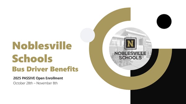 Noblesville Schools Bus Driver Benefit Guide - Page 1