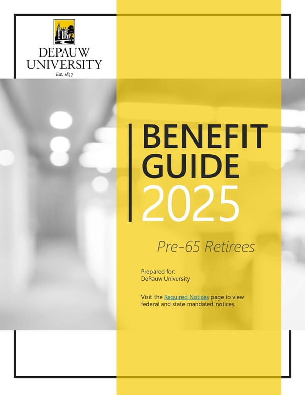 Pre-65 Retirees: Benefit Guide 2025 - Page 1