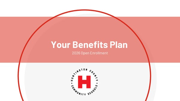 Huntington County Community Schools Benefits Plan 2026 - Page 1