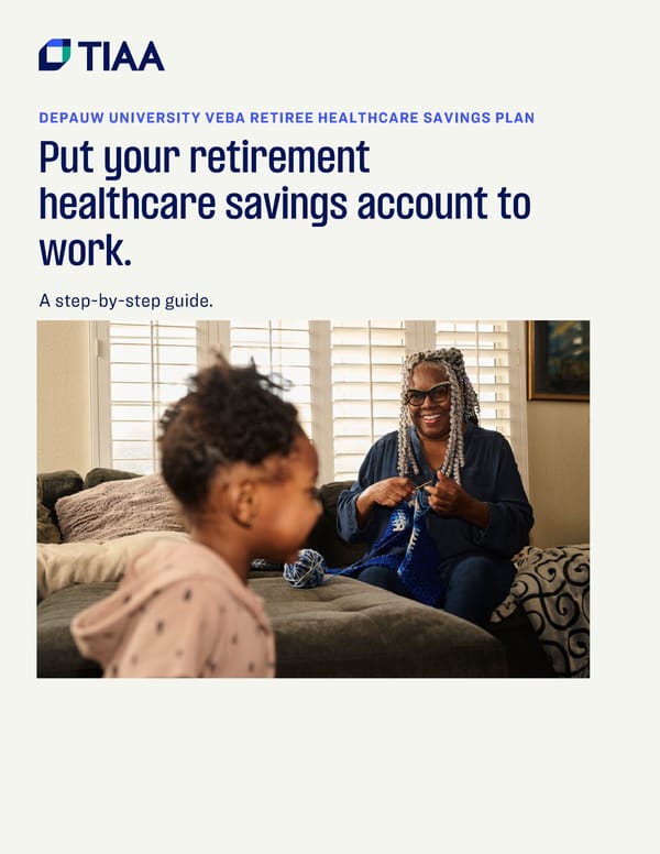 Guide to Utilizing Your Retiree Healthcare Savings Account - Page 1