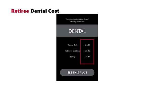 Pre-65 Retiree Benefit Guide - Page 4